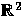${\mathbb R}^2$